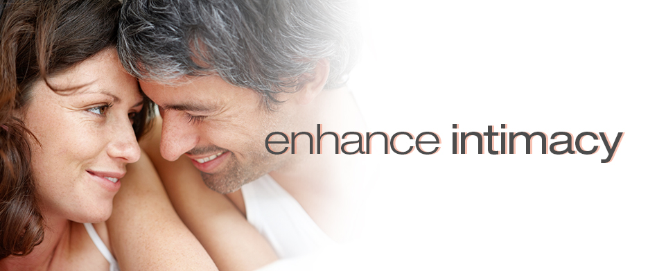 Enhance Intimacy